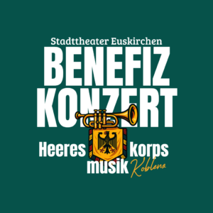 Ein Schriftzug zum Benefizkonzert des Heeresmusikkorps Koblenz auf grünem Untergrund.
